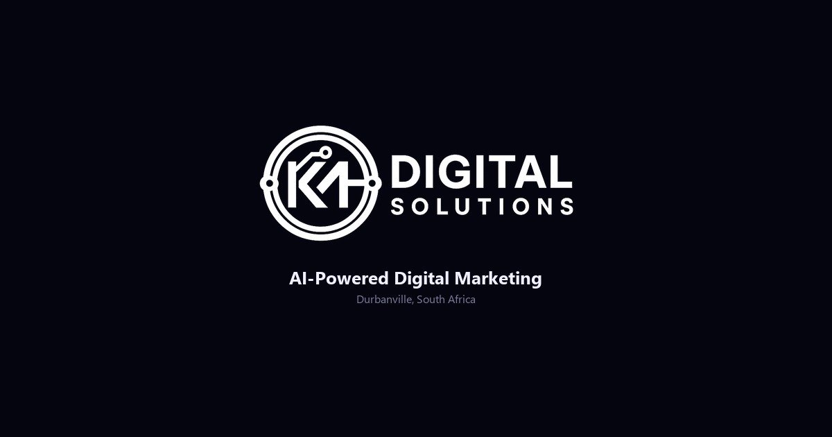 KM Digital Solutions | AI-Powered Digital Marketing Agency Durbanville